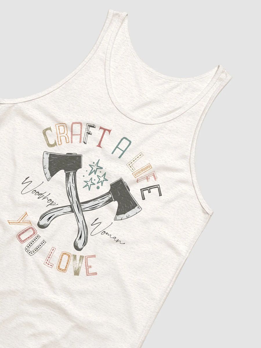 Craft A Life You Love-WW Tank-Oatmeal product image (1)