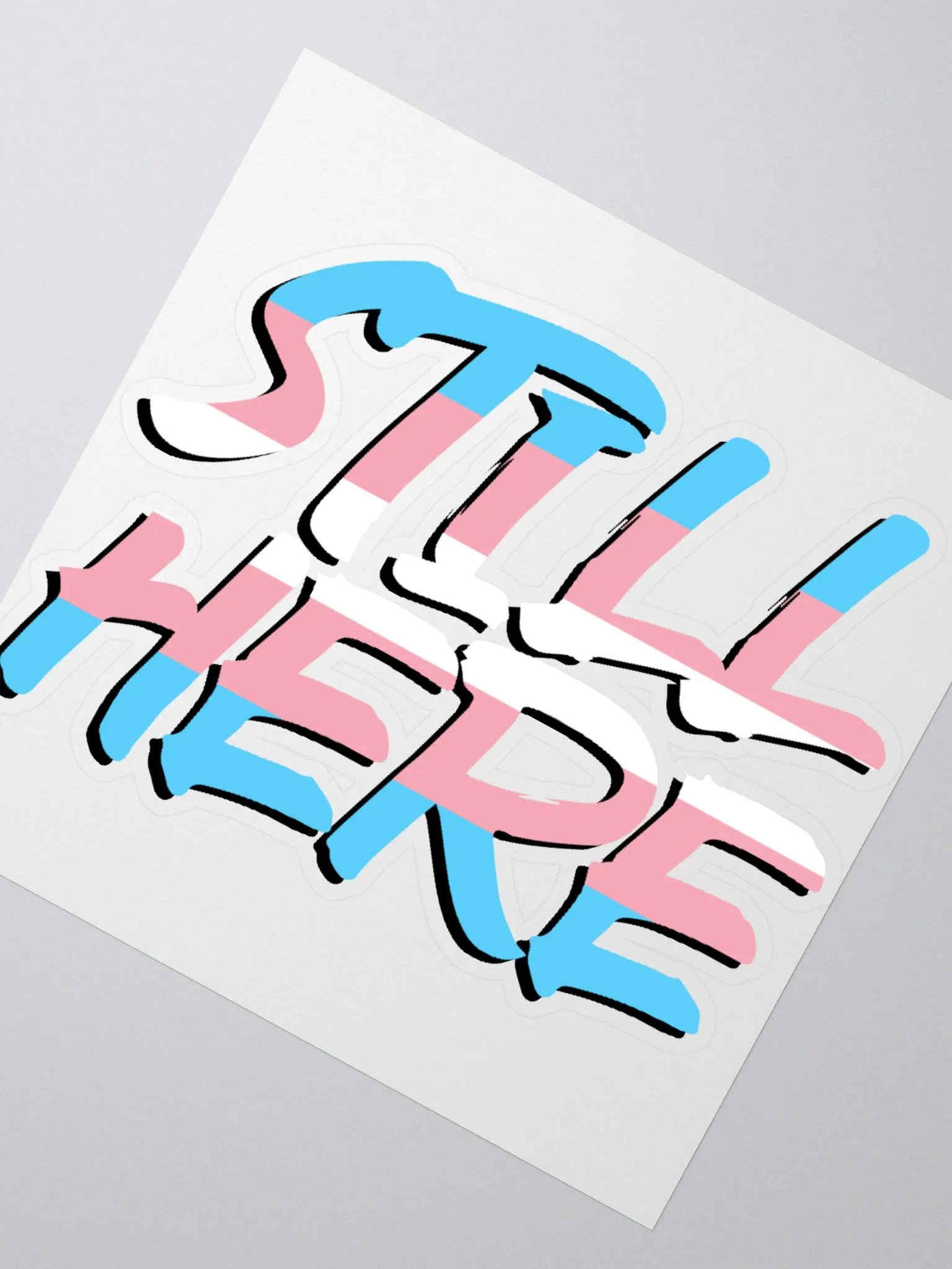 Still Here Sticker - Transgender version product image (2)