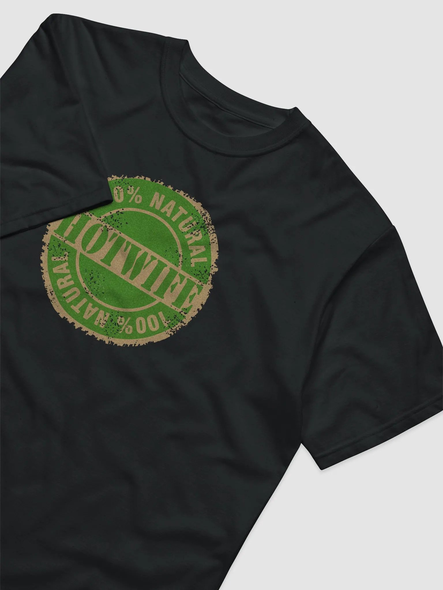 100% Natural Hotwife organic shirt product image (3)