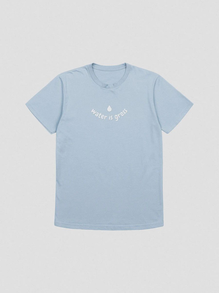 Water is Gross Supersoft Tee product image (3)