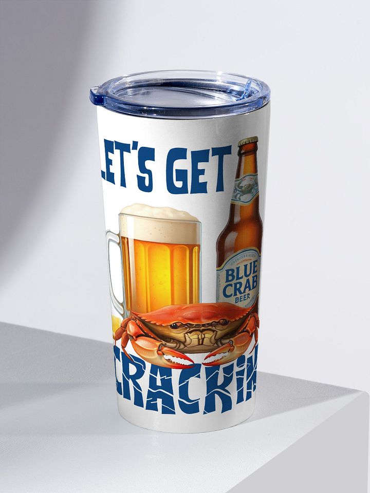 Let's Get Crackin' Crab and Beer Tumbler product image (2)