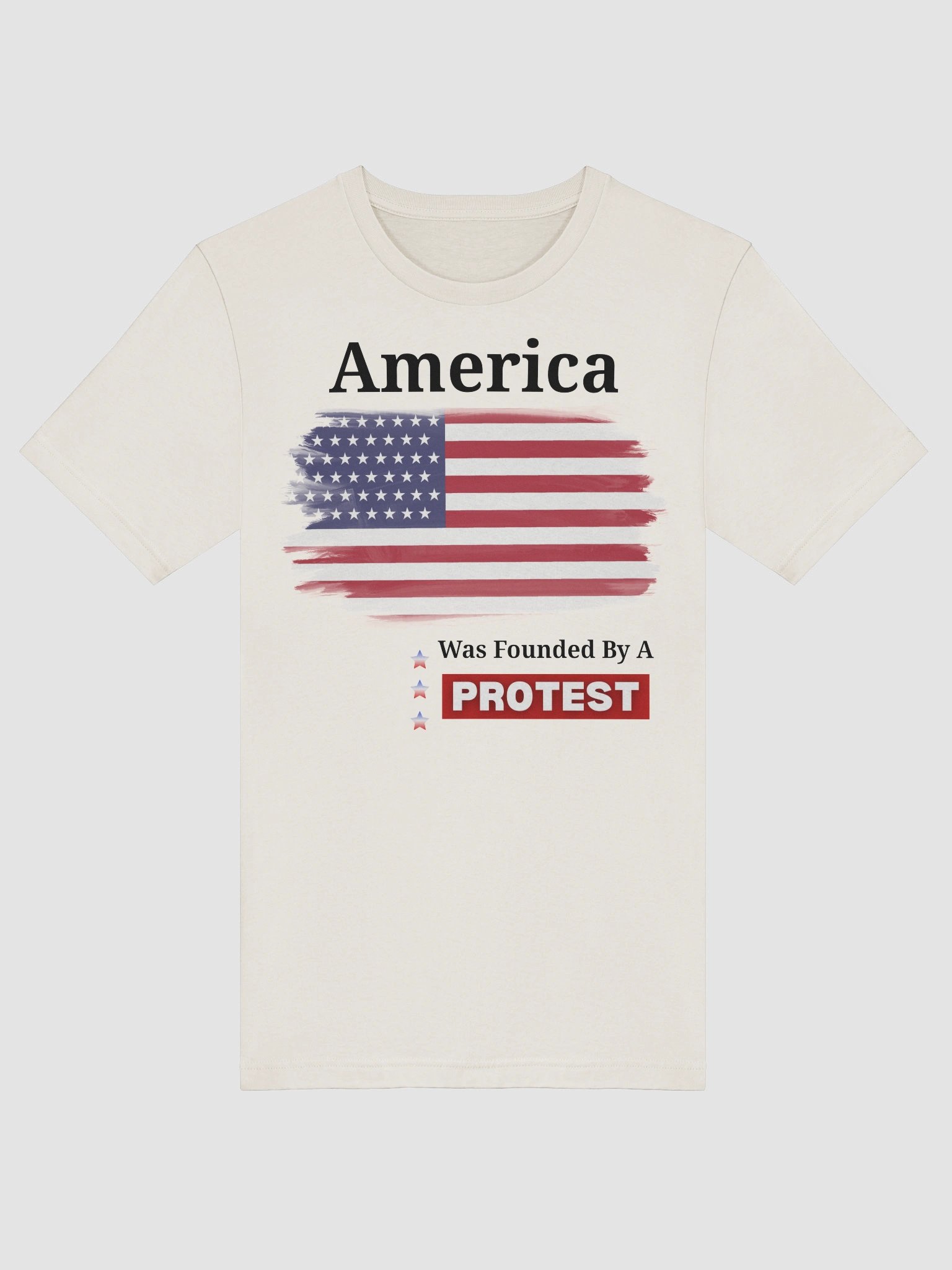 America Founded By A Protest T-Shirt - Style 2 product image (41)