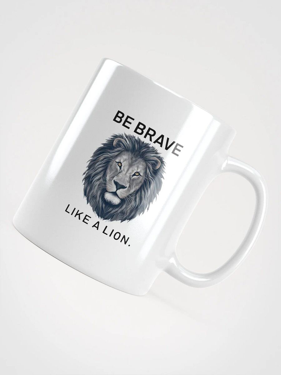 Be Brave Like A Lion - Mug product image (10)