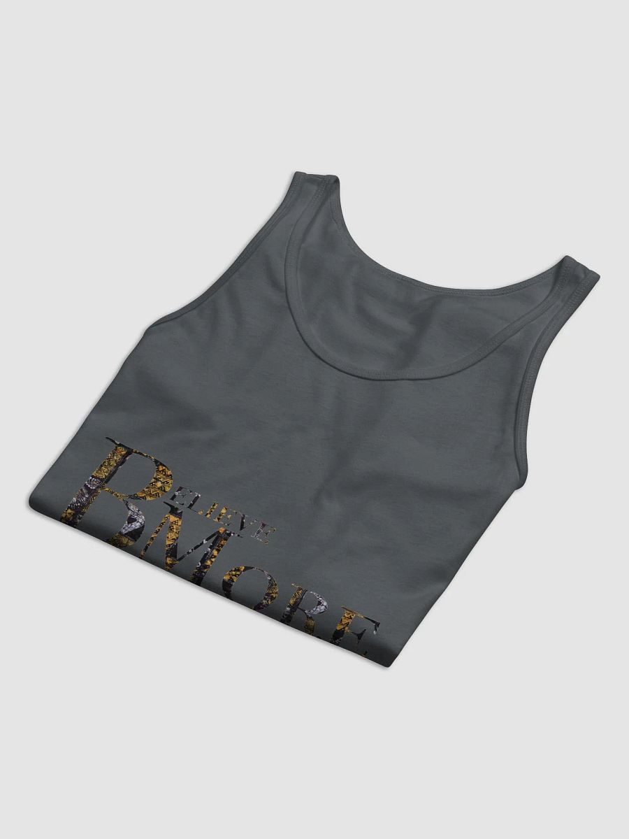 Believe Bmore Unisex Tank Top product image (3)