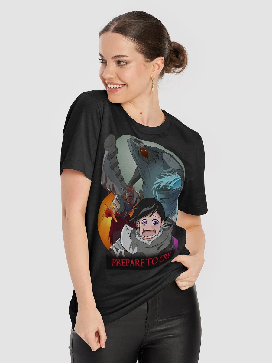 PREPARE TO C R Y Unisex Tee! product image (8)