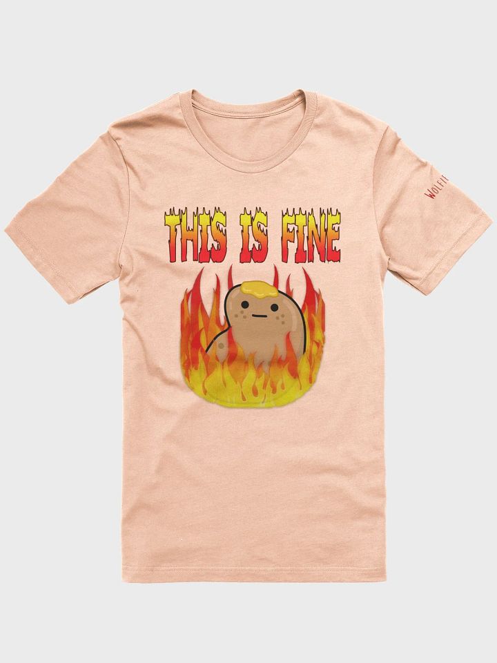 This Is Fine Shirt product image (4)