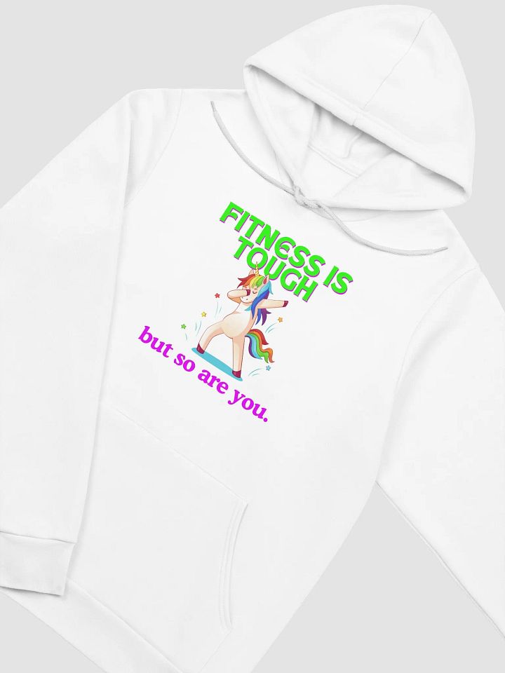 FITNESS IS TOUGH BUT SO ARE YOU HOODIE product image (22)