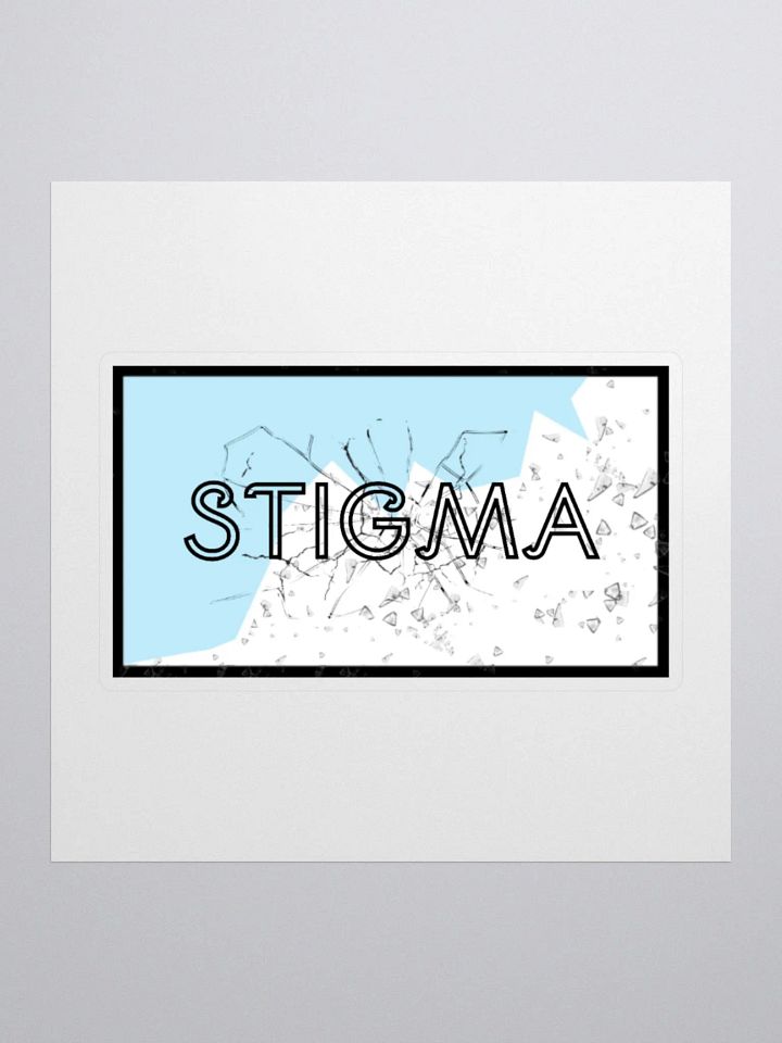 Break The Stigma Stickers product image (1)