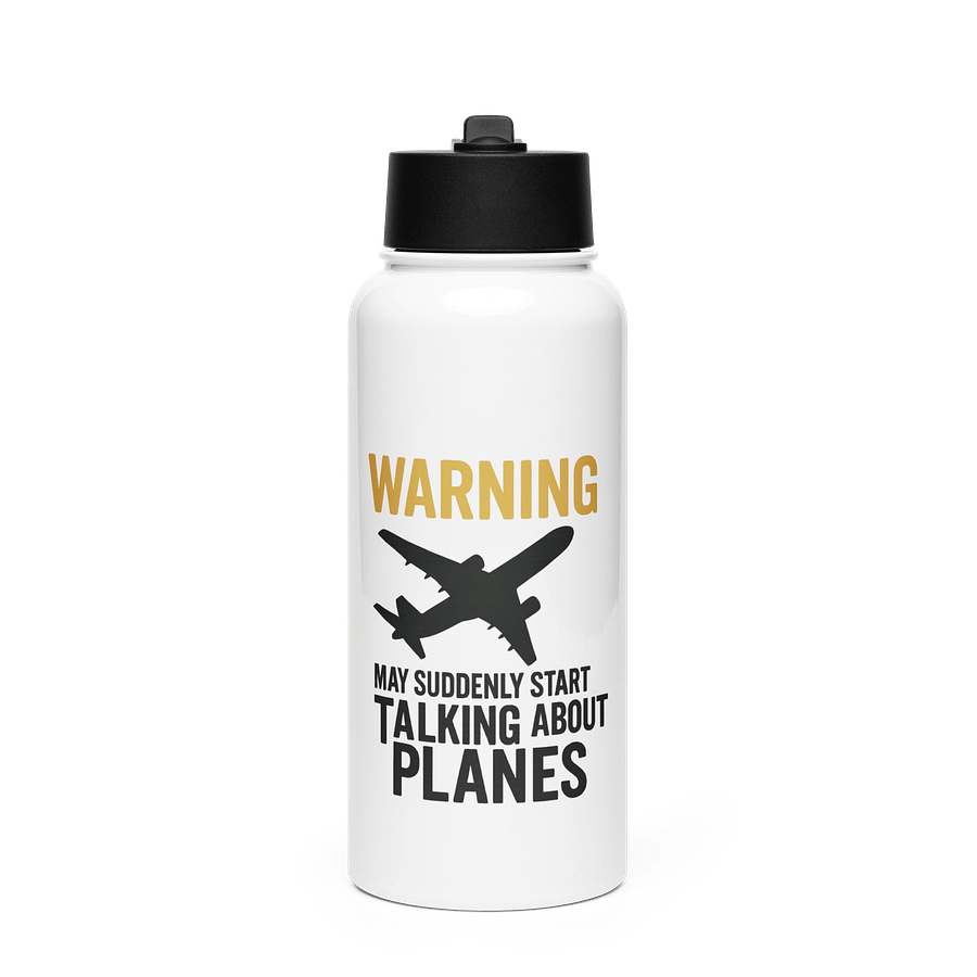 May Suddenly Start Talking About Planes Stainless Steel Bottle product image (1)