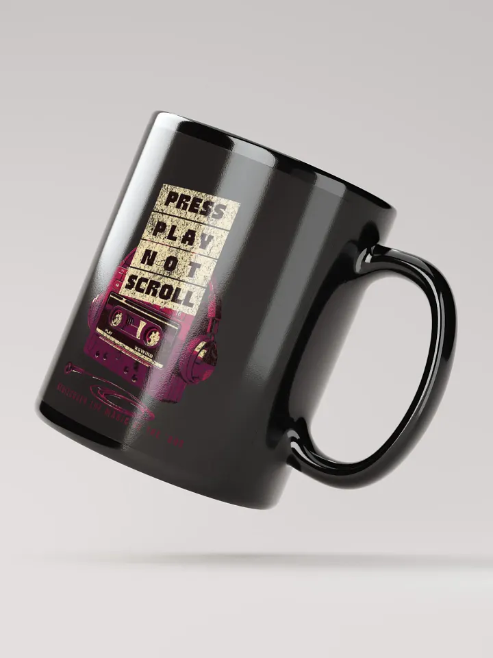 Press Play Not Scroll Mug product image (3)