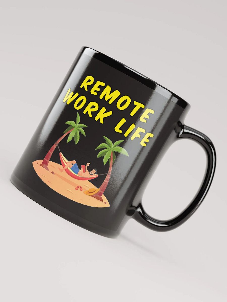 Remote Work Life Mug product image (4)