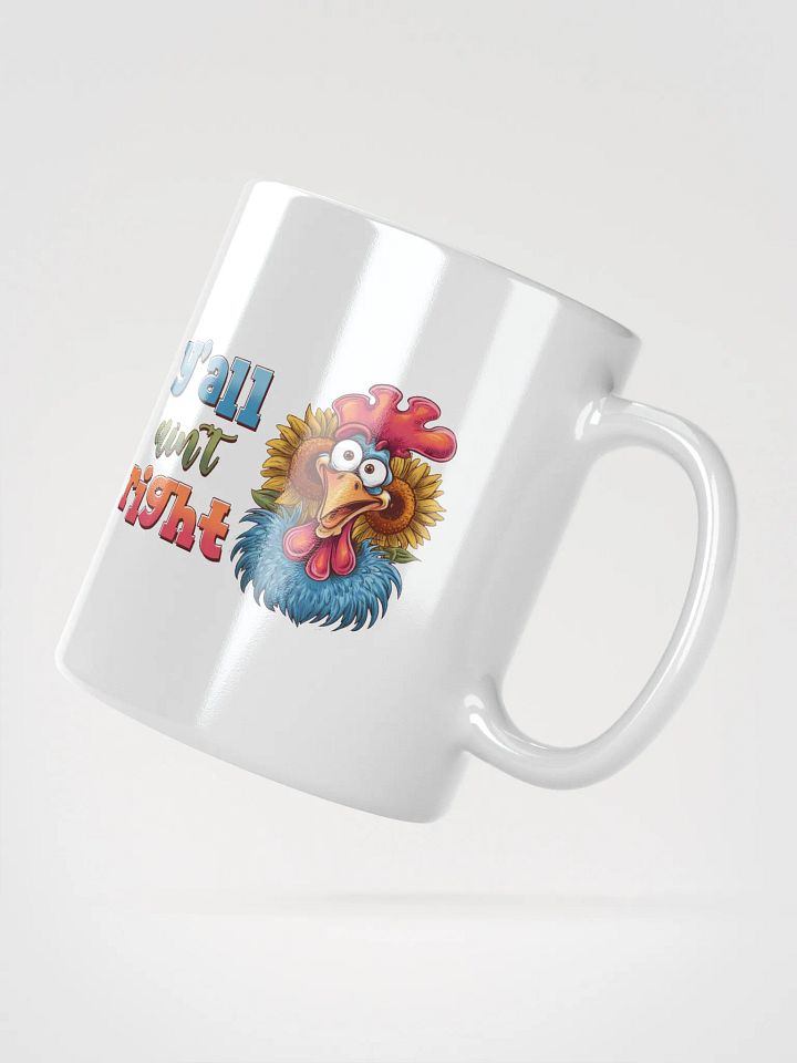 Surprised Rooster Yall Aint Right Mug product image (4)