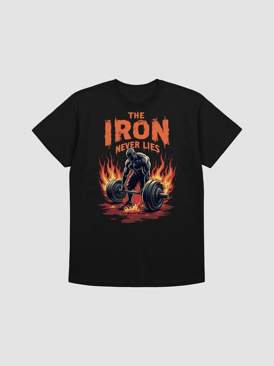 The Iron Never Lies T-Shirt product image (1)