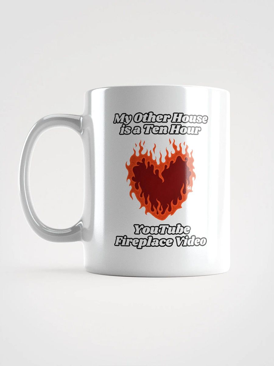 Flaming Heart - My Other House is a Ten Hour YouTube Fireplace Video | White Glossy Mug product image (6)