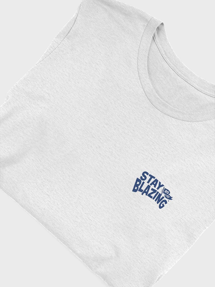Stay Blazing product image (5)