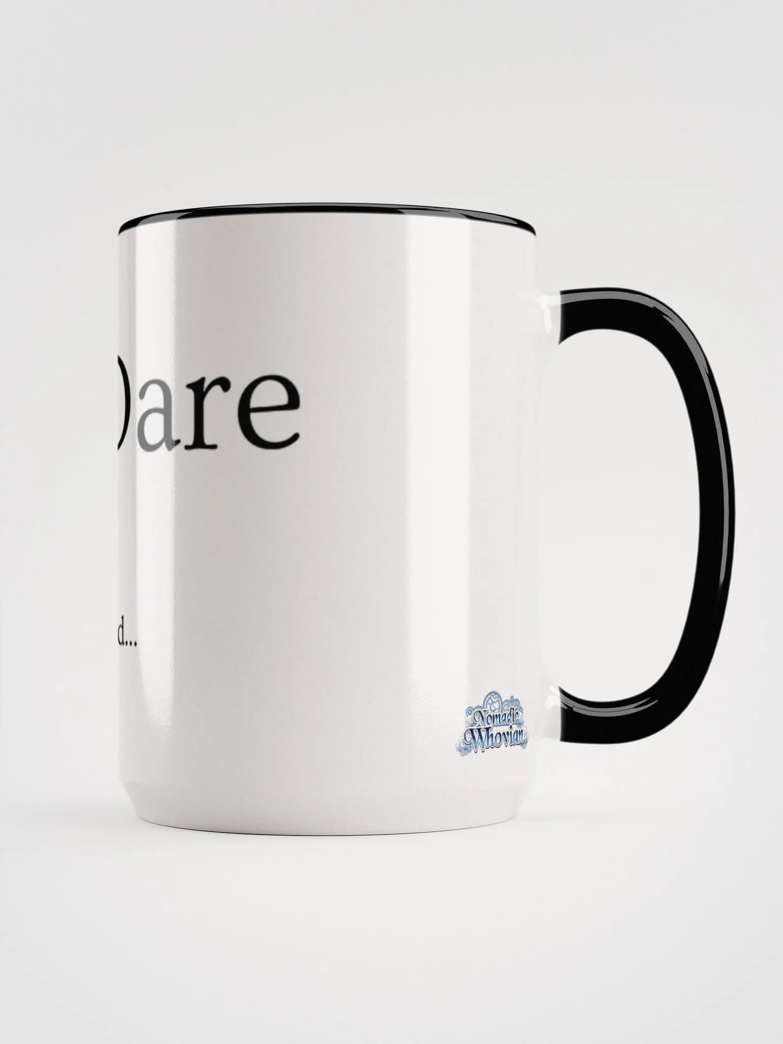 How Dare Mug product image (3)