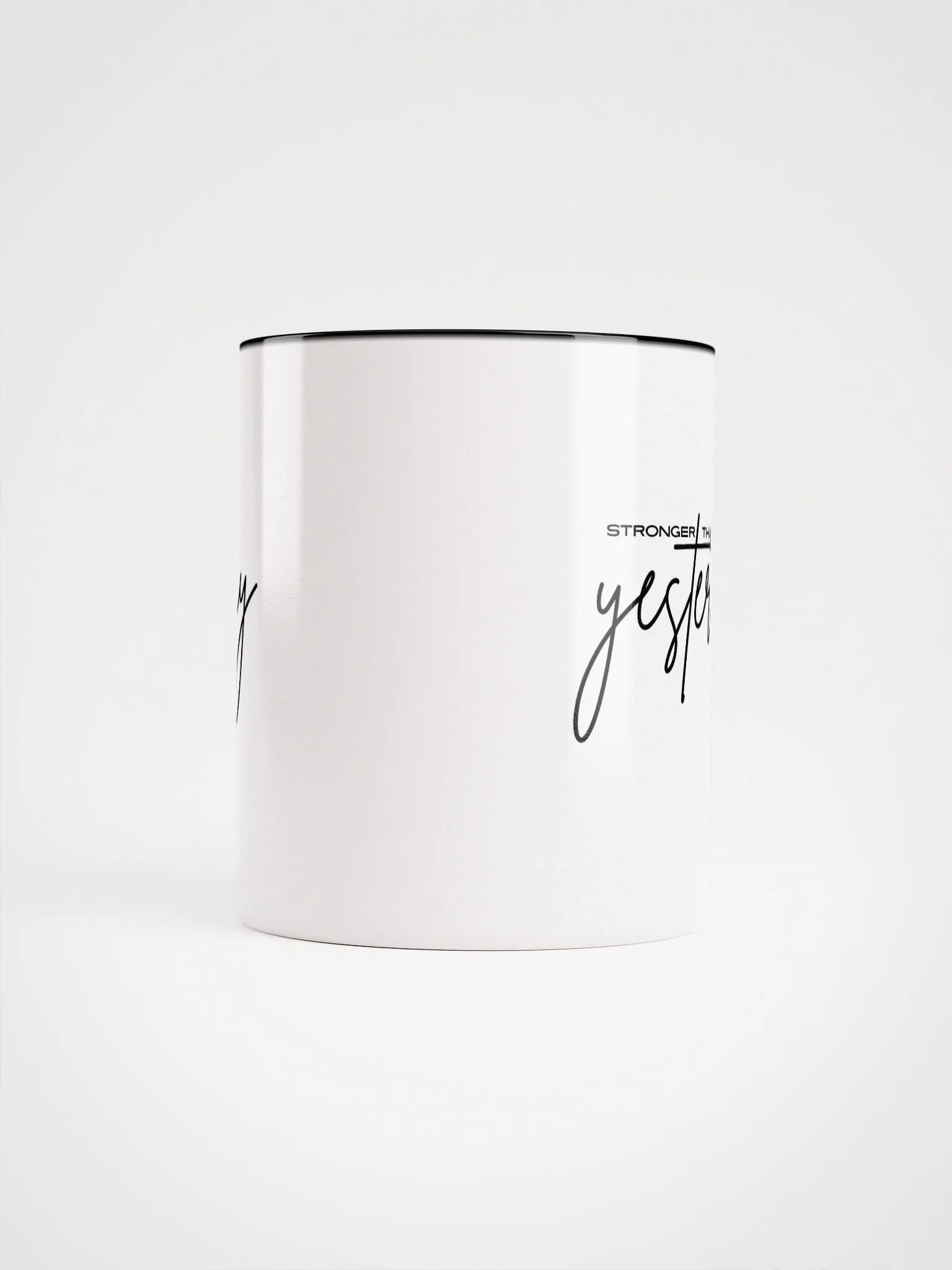 Stronger Than Yesterday Ceramic Mug product image (5)