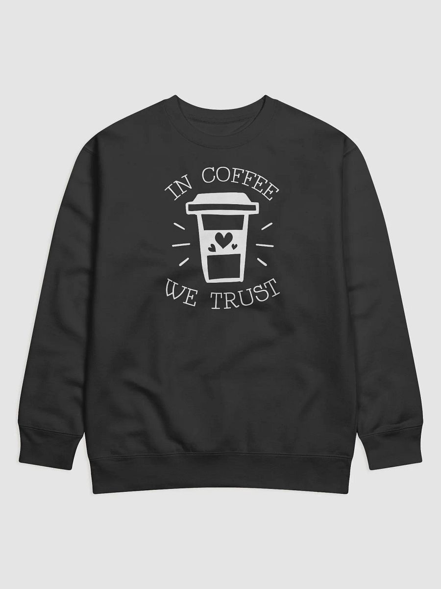 In Coffee We Trust Hoodie product image (1)