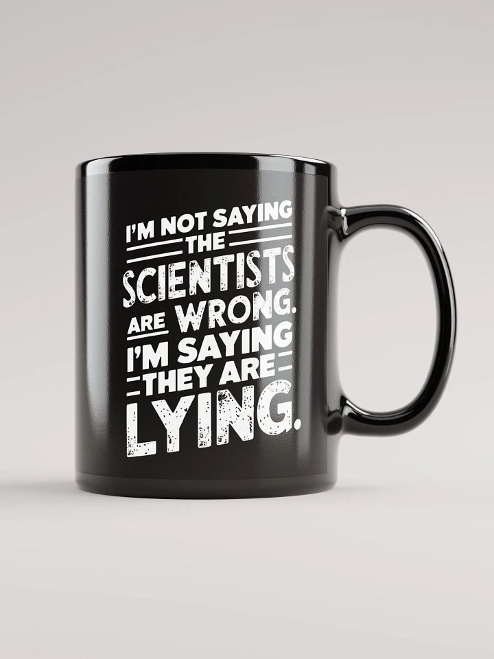 Conspiracy Theorist - Mercenary Scientists Mug product image (1)