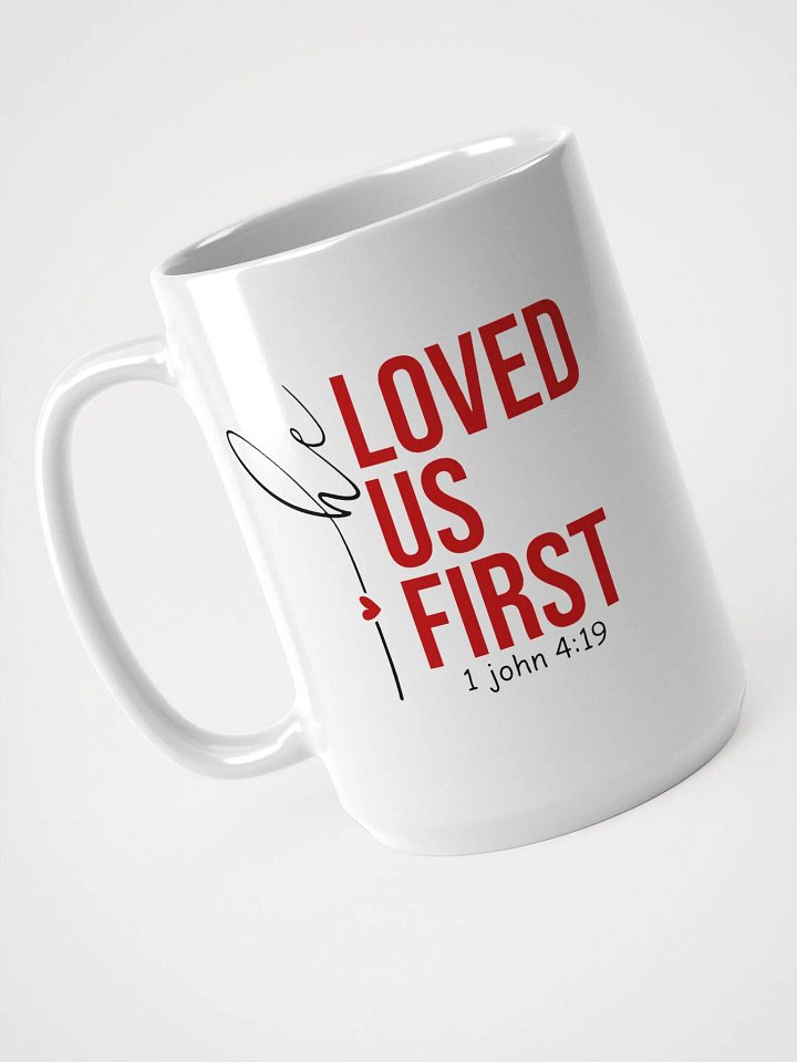 Loved Us First Mug product image (1)