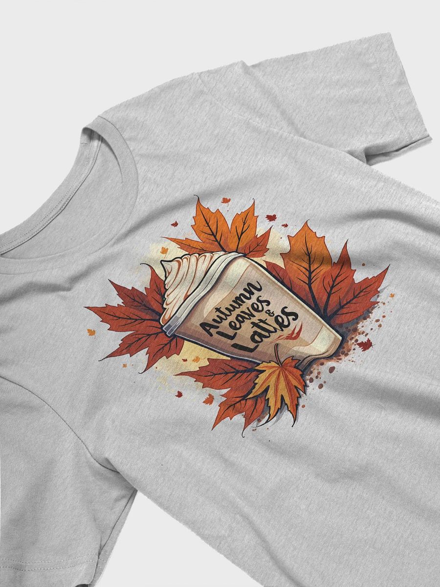 Autumn Leaves & Lattes T-Shirt product image (20)