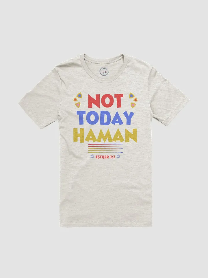 Purim Not Today Haman T-shirt product image (2)