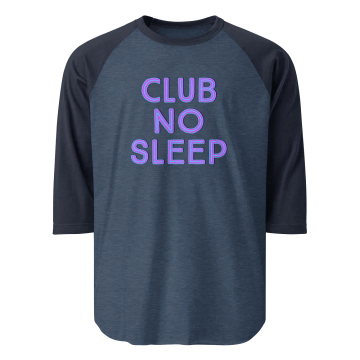 Club No Sleep - Raglan tee product image (1)