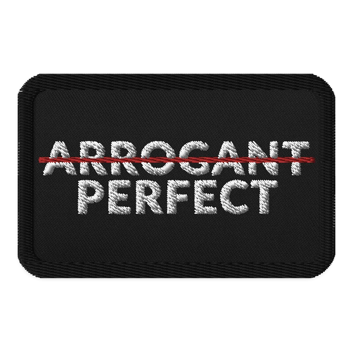 ARROGANT PERFECT - PATCH product image (1)