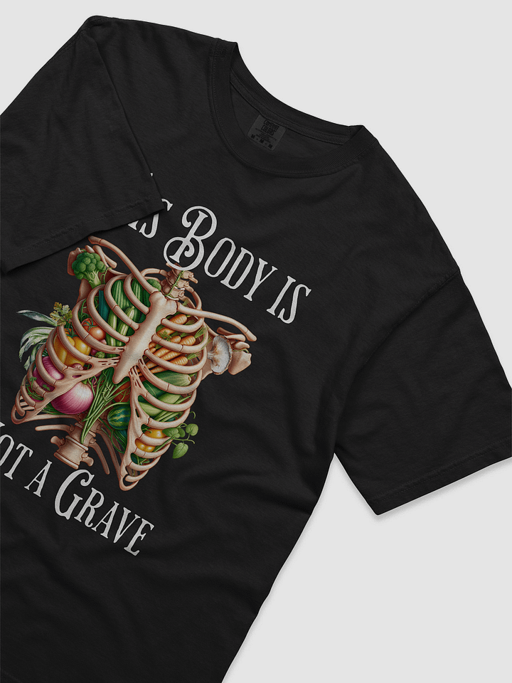 This Body Is Not A Grave Tee product image (2)