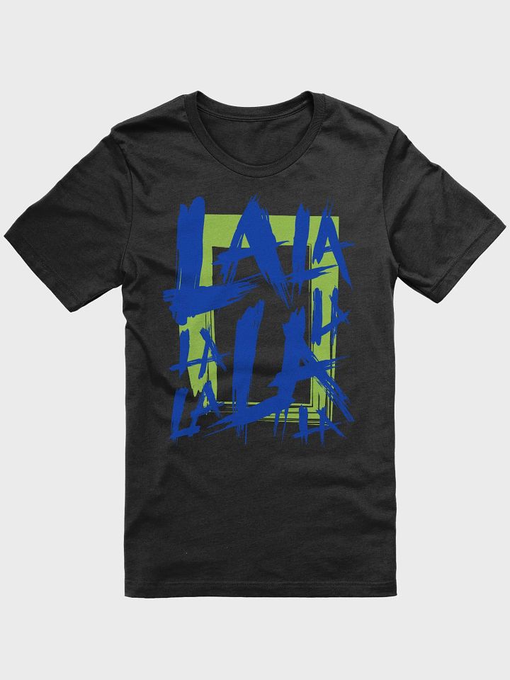 La La La Classic T-Shirt product image (1)