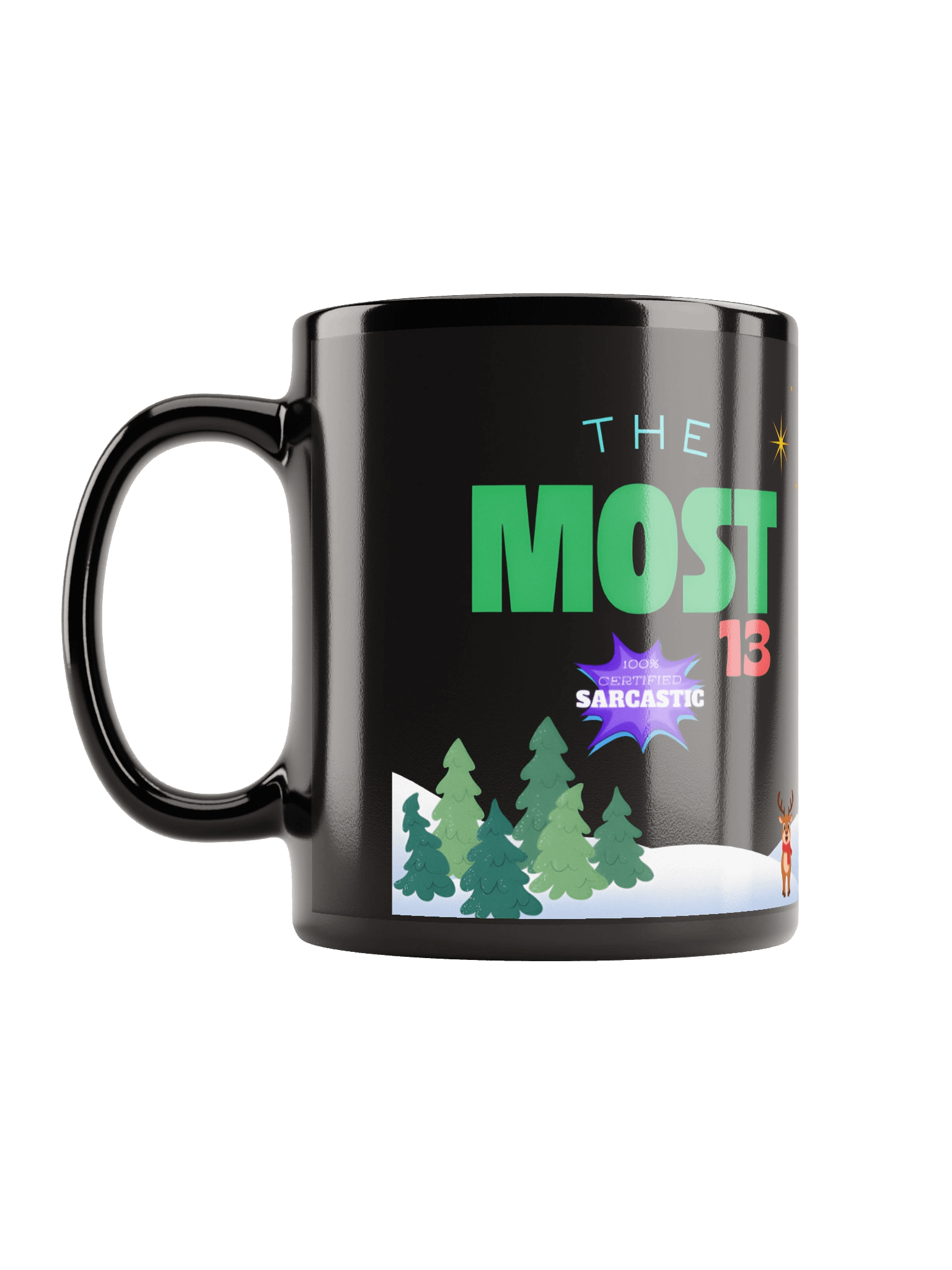 The Most 13 Mug product image (12)