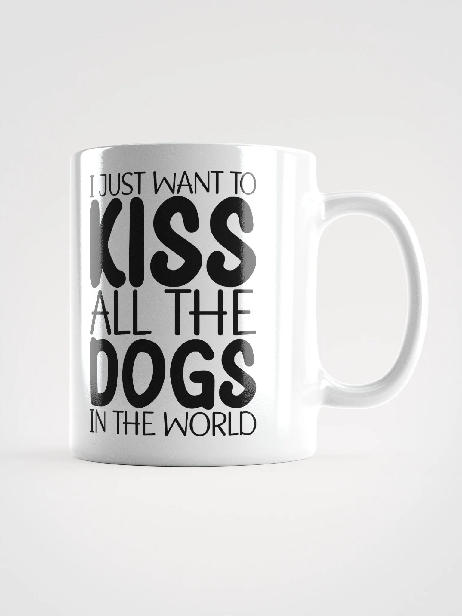 I Just Want To Kiss All The Dogs In The World product image (2)