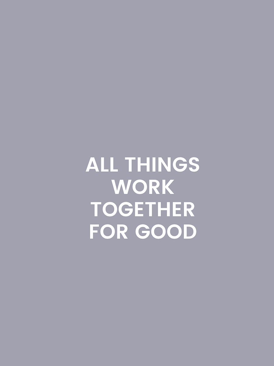 All Things Work Together For Good. product image (2)