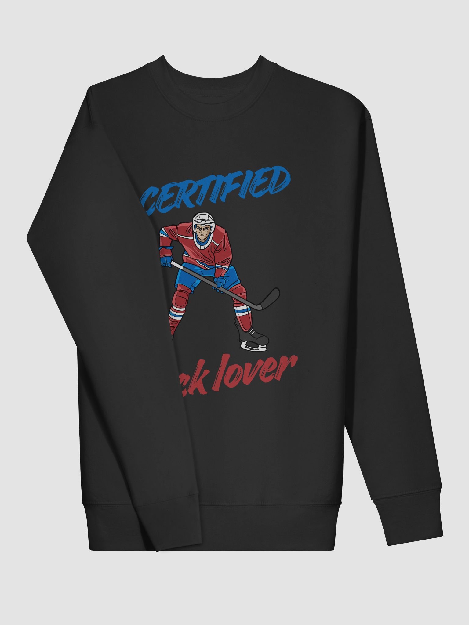 Certified Puck Lover Premium Sweatshirt product image (20)