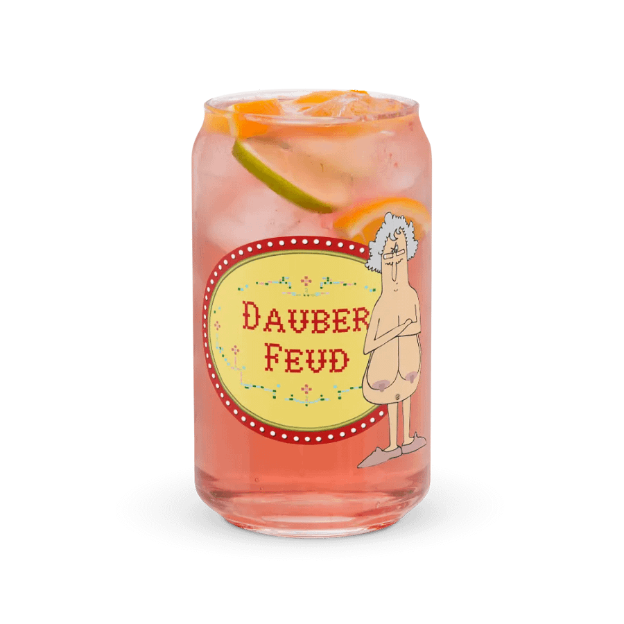 Almost Never Naked Grandma! DAUBER FEUD Can-Shaped Glass product image (37)