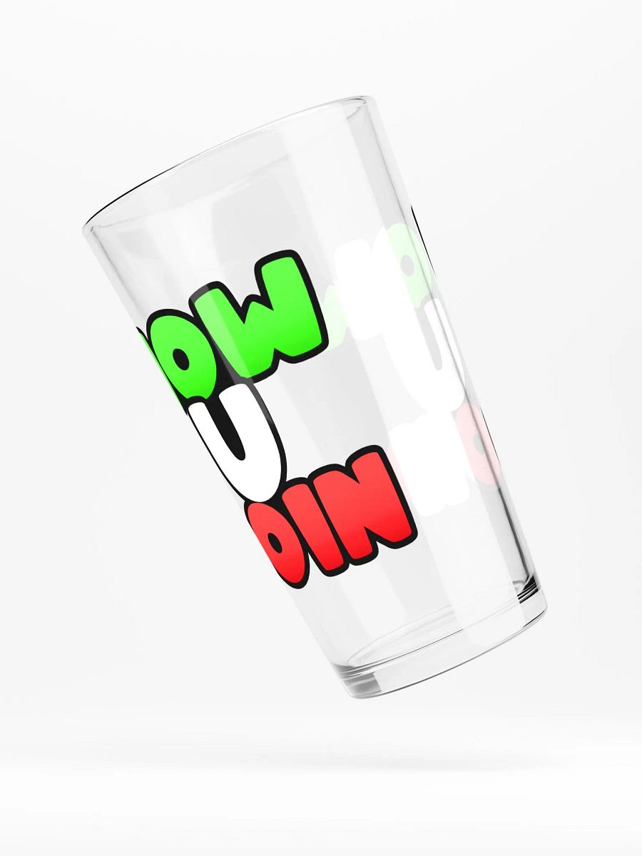 How U Doin Pint Glass product image (4)