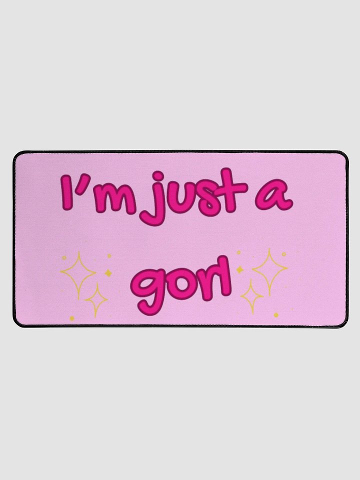 Just a gorl mousepad product image (1)