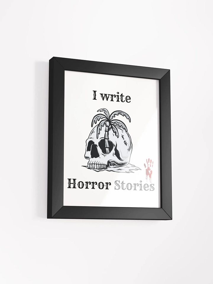 I write Horror Stories Framed Poster product image (18)