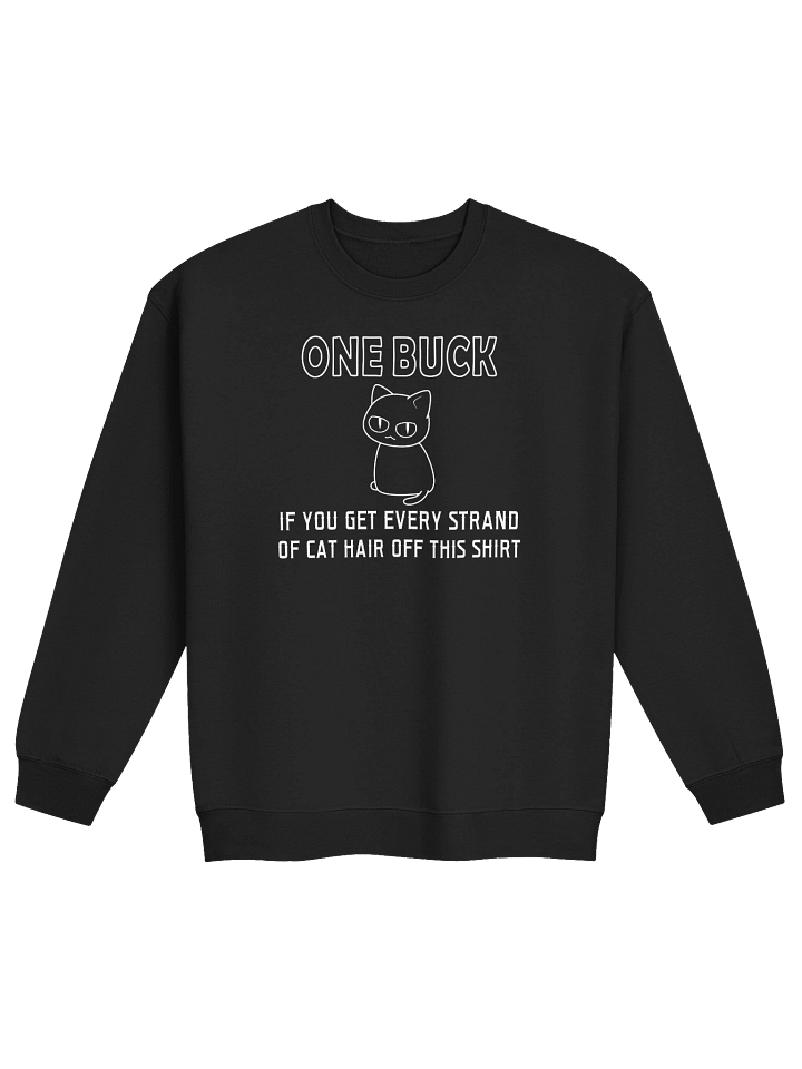 Cat Hair on Shirt - Unisex Adult Sweatshirt product image (1)