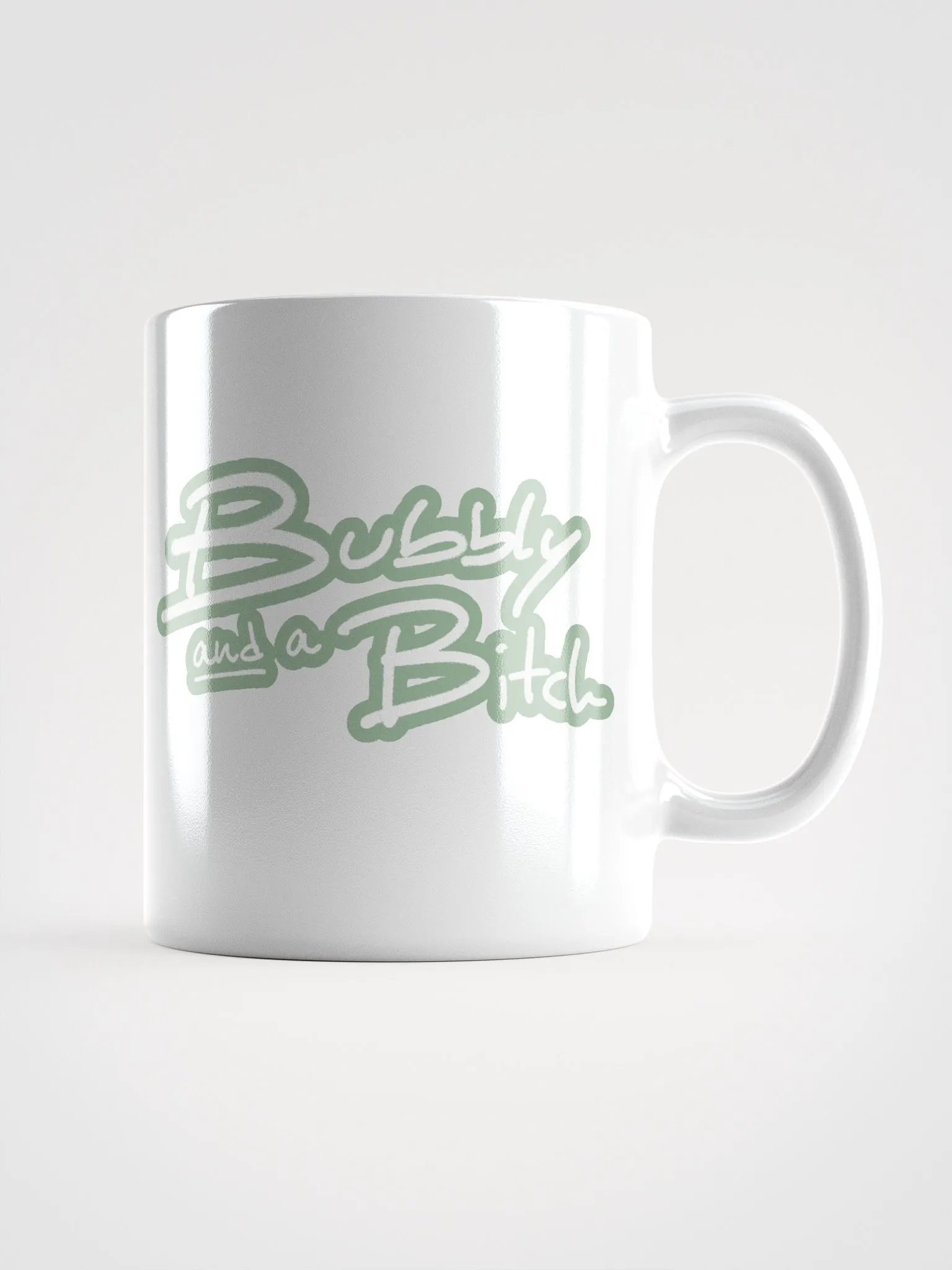 Bubbly and a B*tch (lined design, #96B697) glossy white mug product image (1)