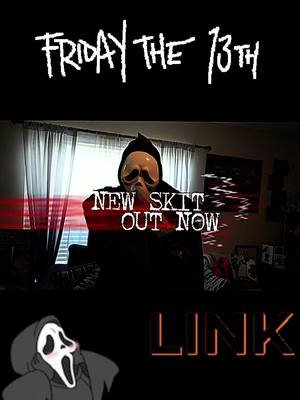 HAPPY FRIDAY THE 13TH - FULL VIDEO ON YOUTUBE & IG #fridaythe13th #skit #spookyszn #ghostface #jasonvoorhees 
