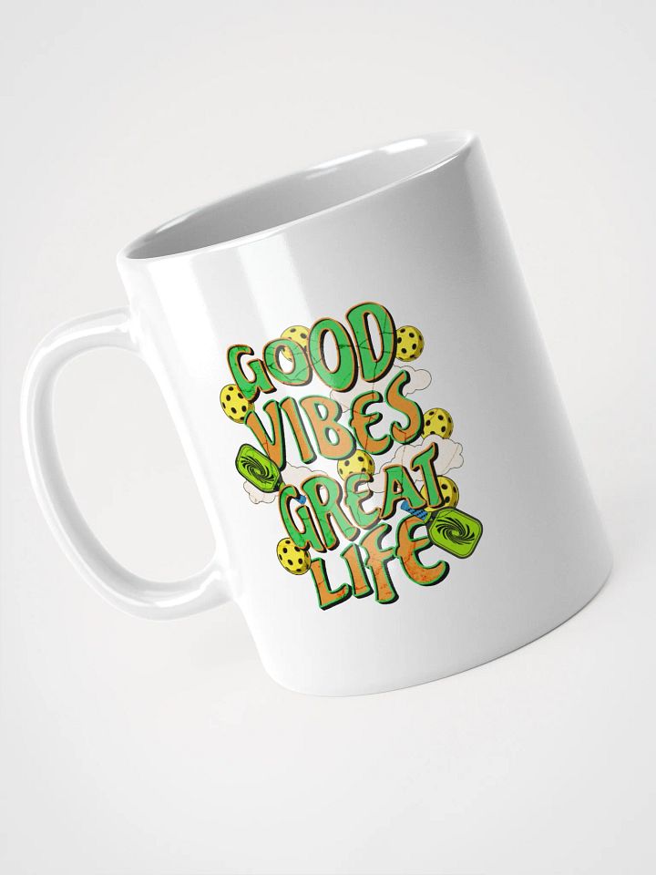 Good Vibes Great Life Pickleball Mug product image (2)