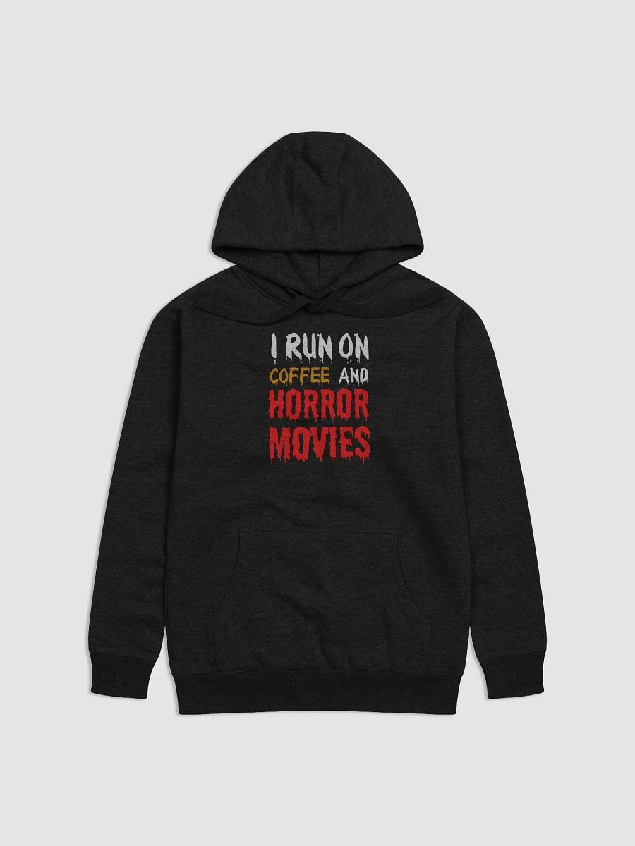 I Run On Coffee And Horror Movies Hoodie product image (1)