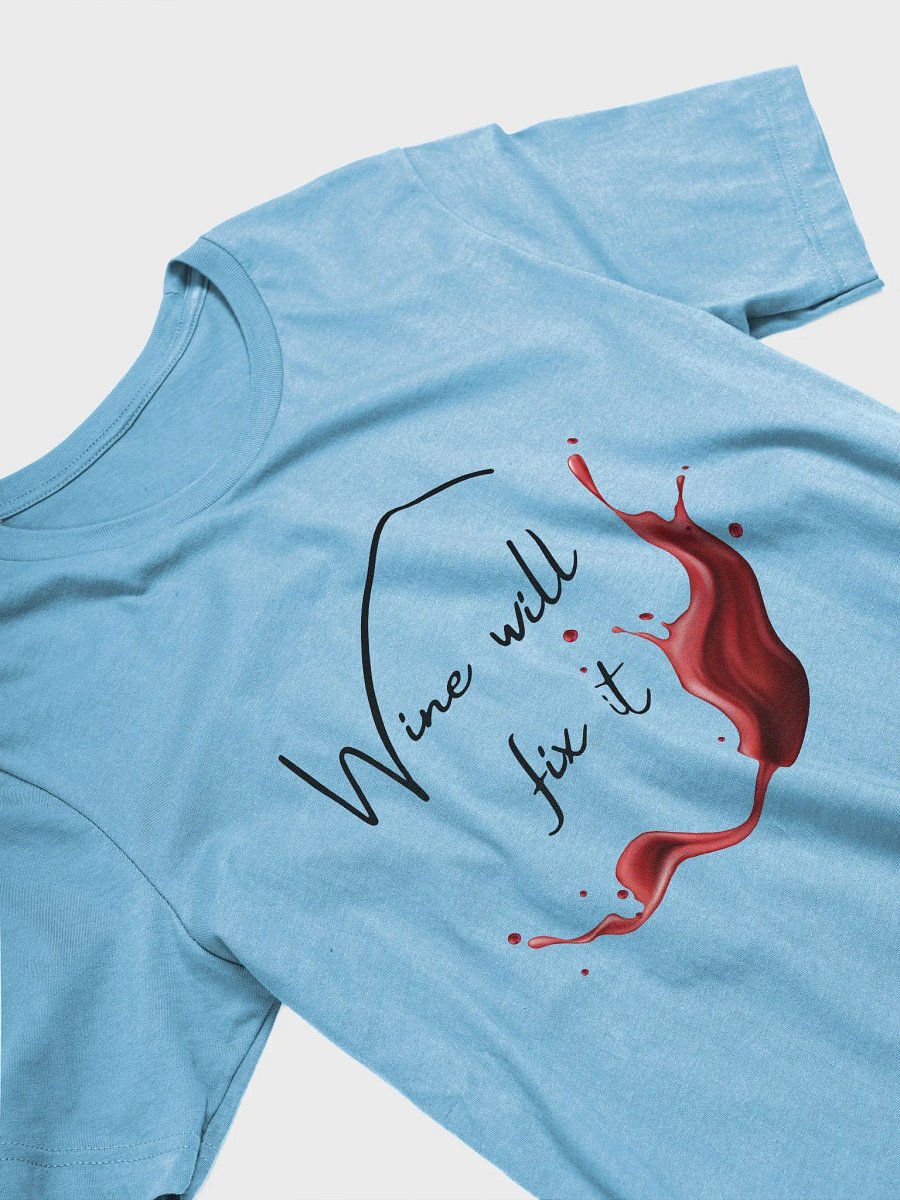 Wine will fix it Supersoft T-Shirt product image (33)