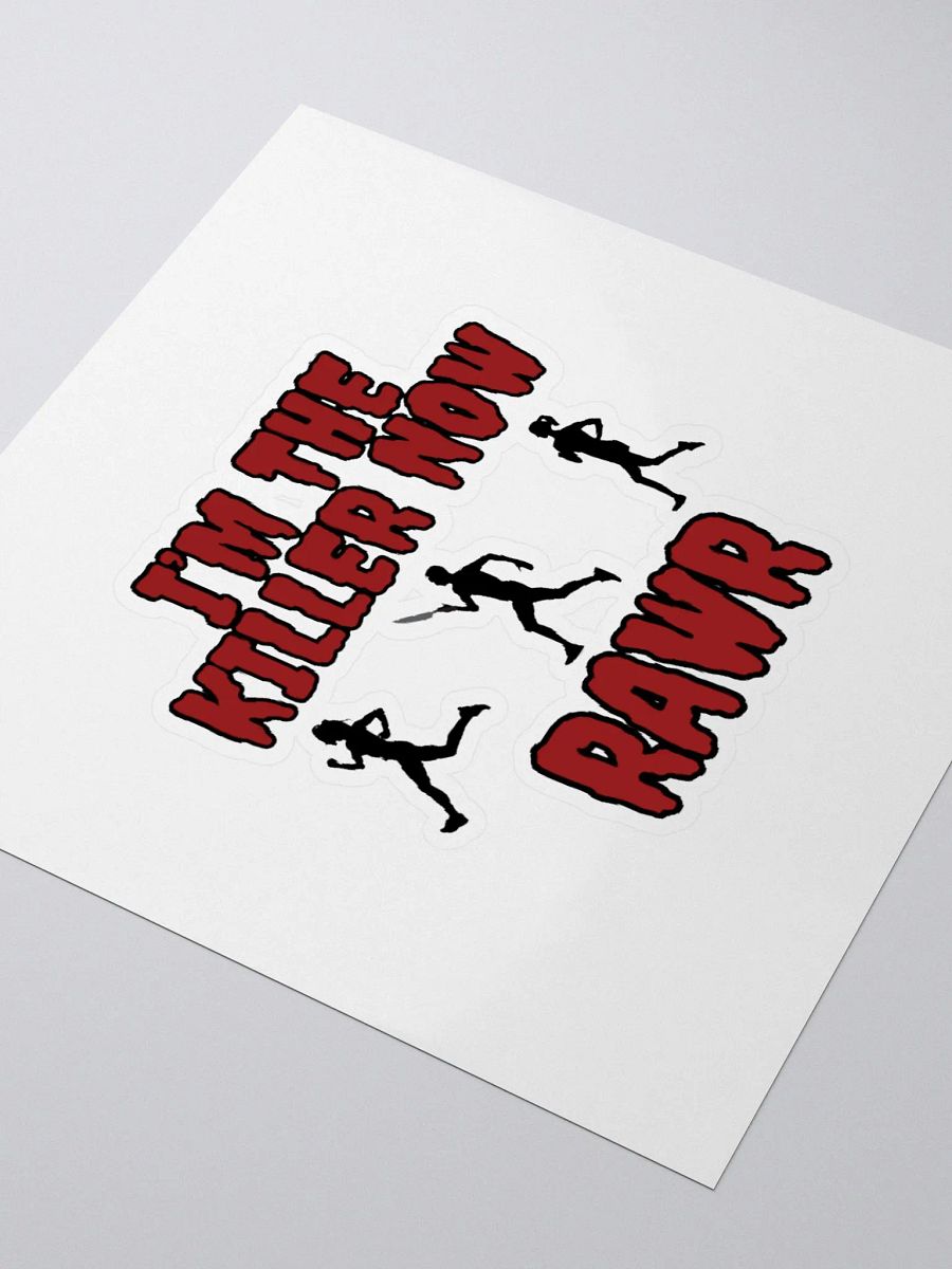 I'm the killer now sticker product image (3)