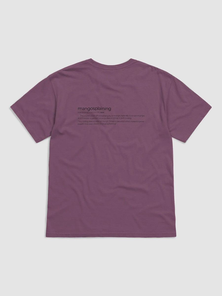 Mangosplaining T-shirt product image (2)