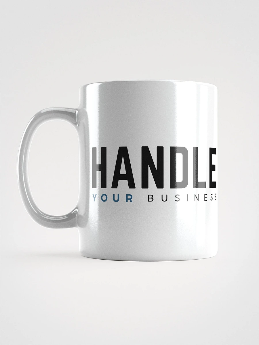 Handle YOUR Business mug product image (3)