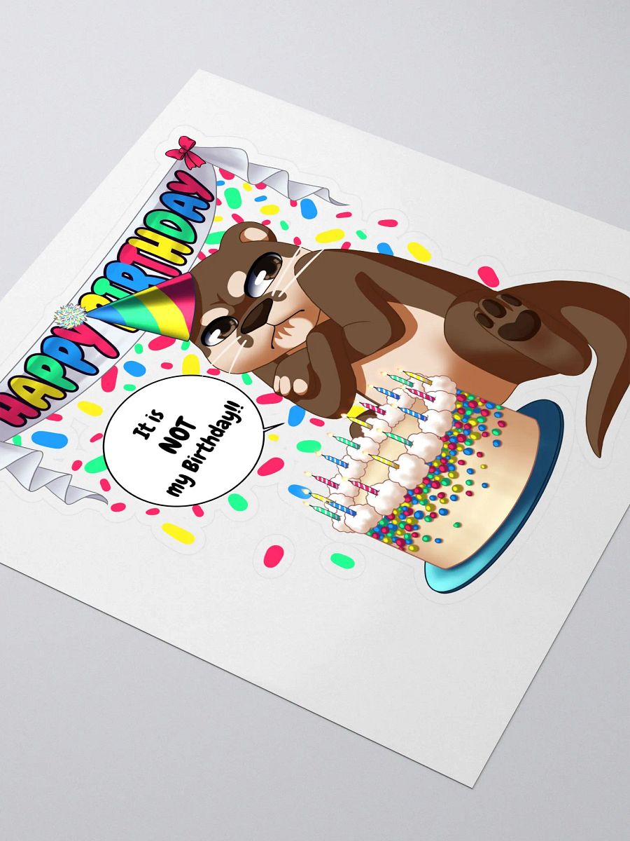 Not My Birthday Sticker product image (3)