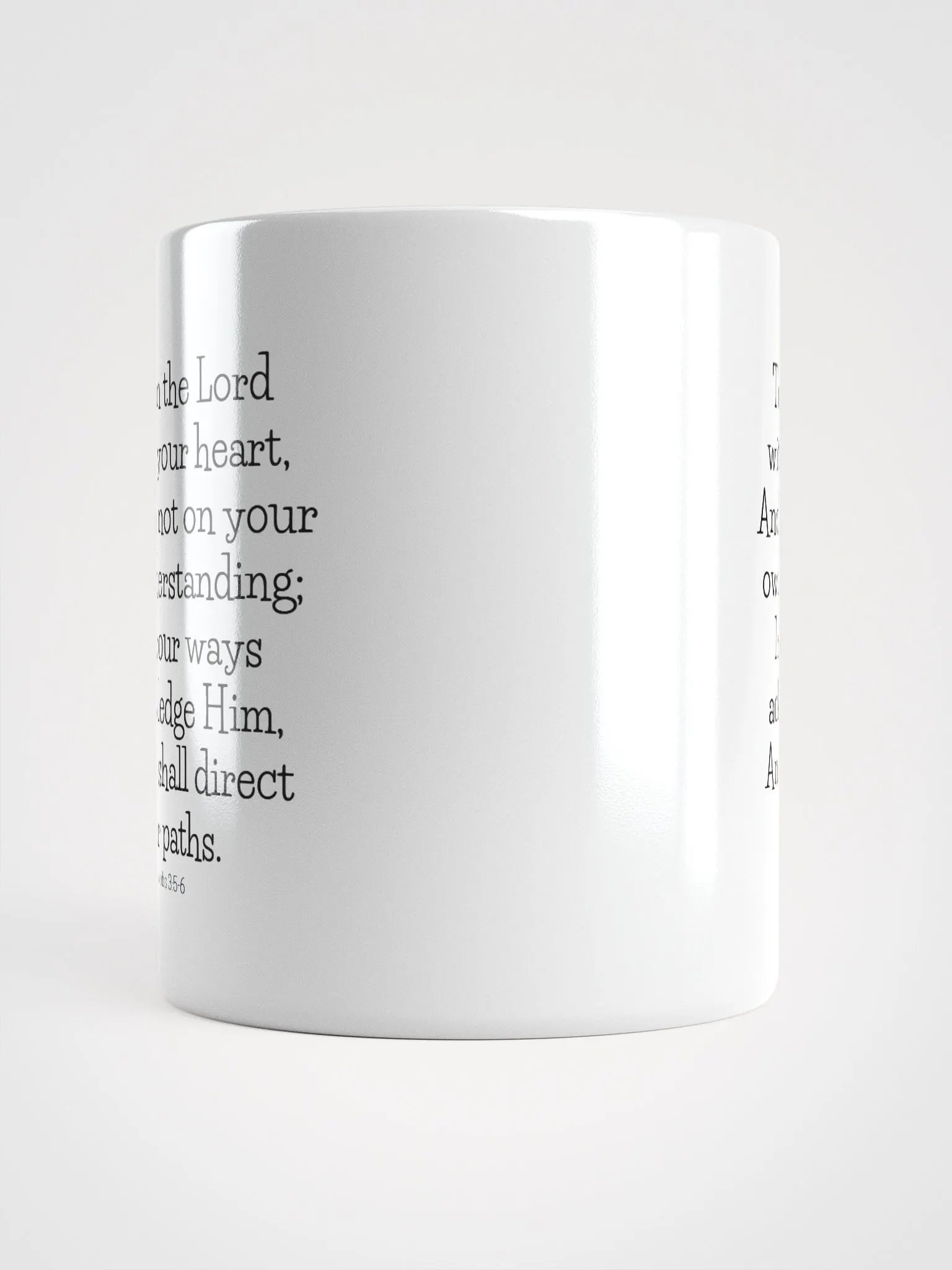 Trust In The Lord With All Your Heart, And Lean Not On Your Own Understanding Proverbs 3:5-6 White Glossy Mug 11/15/20oz product image (5)