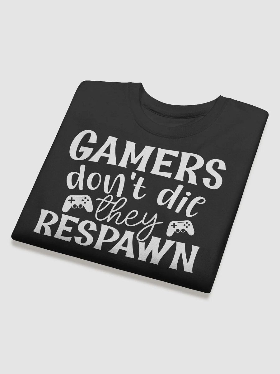Gamers Don't Die They Respawn Hoodie product image (4)